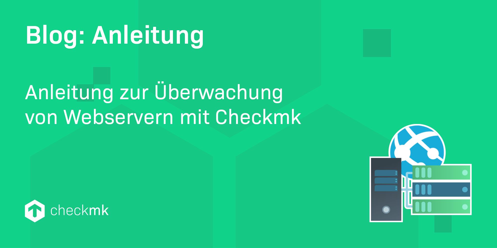 Webserver Monitoring Mit Checkmk Checkmk