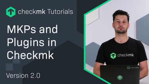 Ep. 15: MKPs and Plugins in Checkmk