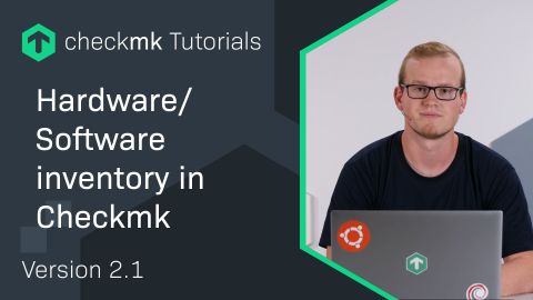 Ep. 43: Working with Hardware/Software inventory in Checkmk