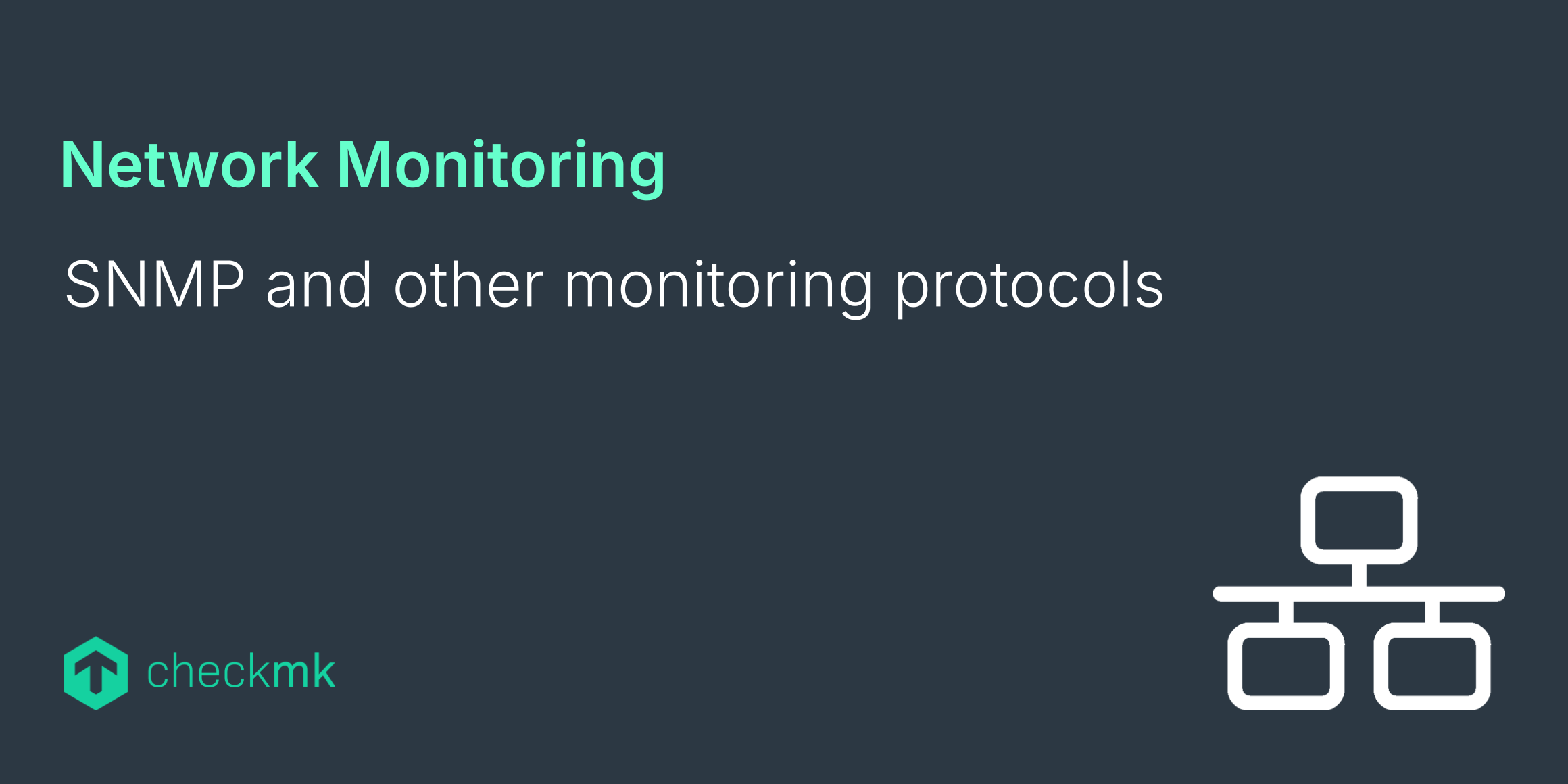 A brief guide on SNMP and other network monitoring protocols