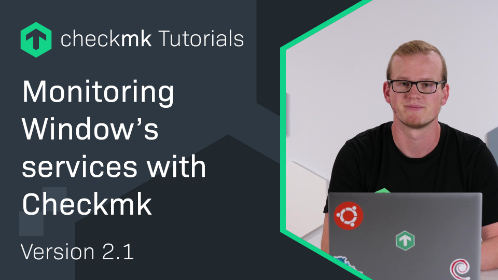 Ep. 37: Überwachung von Windows-Services mit Checkmk