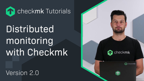 Ep. 14: Distributed monitoring with Checkmk