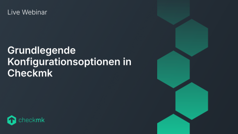 Konfigurationsoptionen in Checkmk-DE-29-10-2025