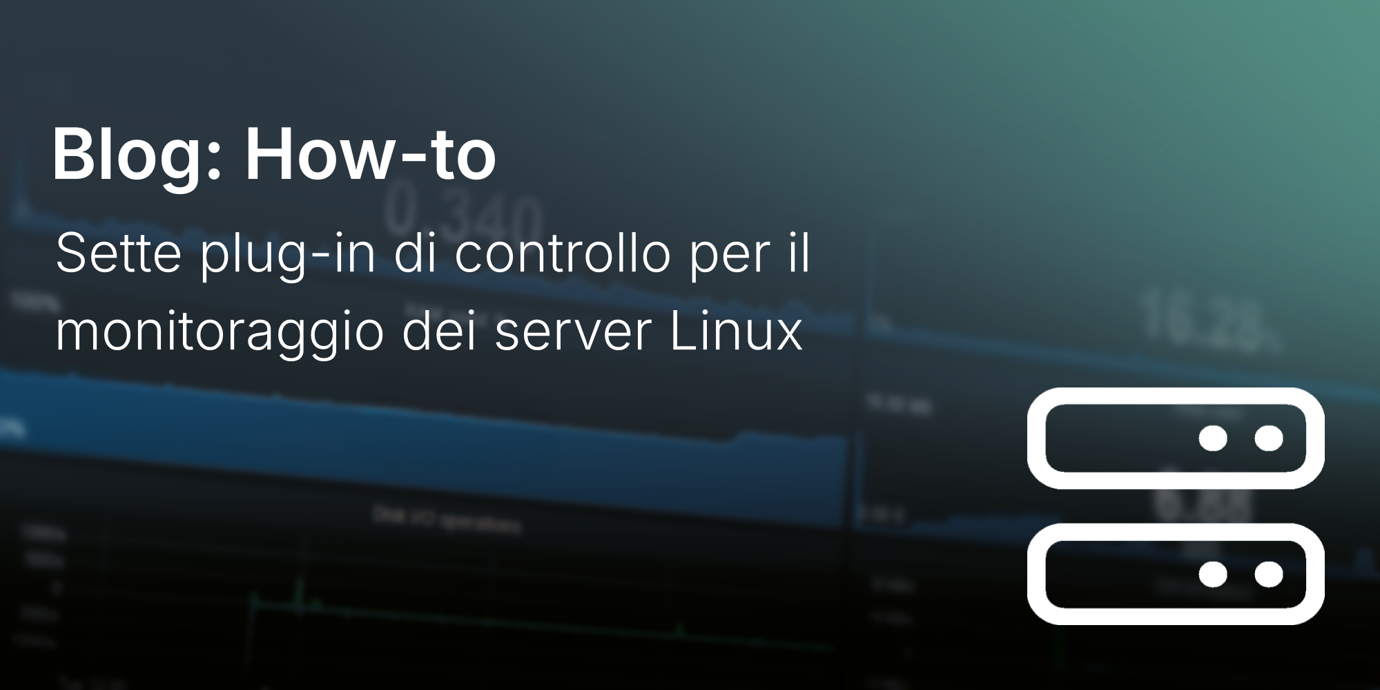 Sette plug-in di controllo per il monitoraggio dei server Linux