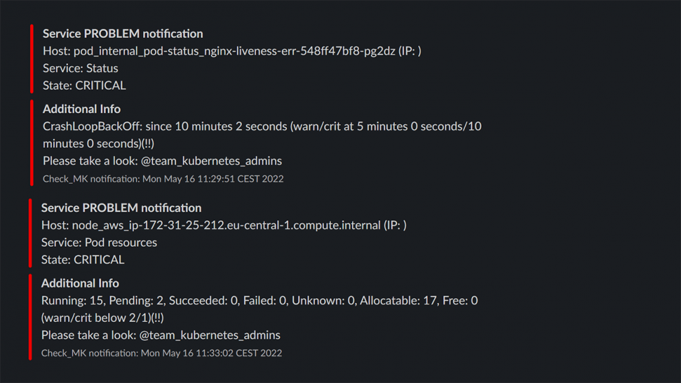 Checkmk provides precise information about problems in Kubernetes Screenshost of critical alerts in Checkmk providing detailled information about the problem in Kubernetes
