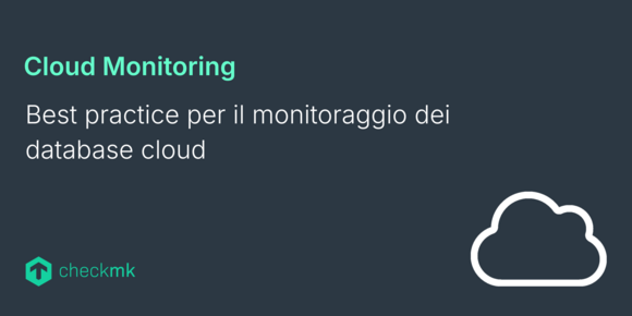 Best practice per il monitoraggio dei database cloud