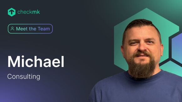 Michael, Checkmk Consultant