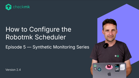 How to configure the Robotmk Scheduler