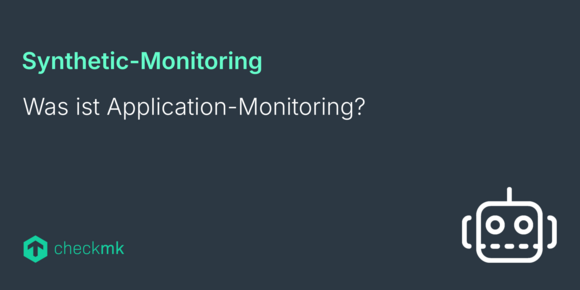 Was ist Application-Monitoring?