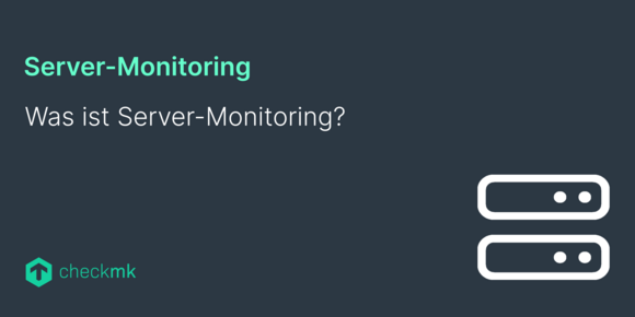 Was ist Server-Monitoring?
