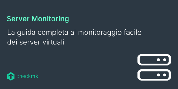La guida completa al monitoraggio facile dei server virtuali