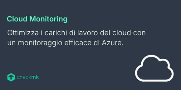 Ottimizza i carichi di lavoro del cloud con un monitoraggio efficace di Azure.