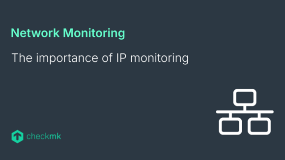 The importance of IP monitoring
