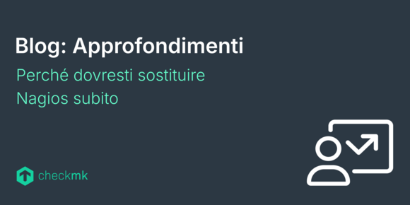 Perché dovresti sostituire Nagios subito