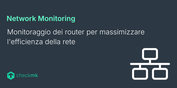 Monitoraggio dei router per massimizzare l'efficienza della rete