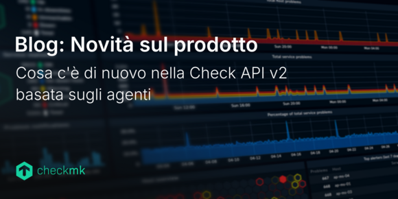 Cosa c'è di nuovo nella Check API v2 basata sugli agenti