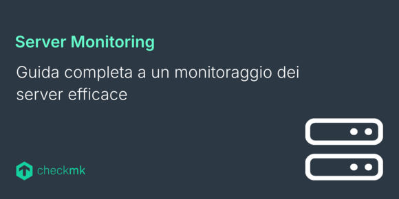 Guida completa a un monitoraggio dei server efficace